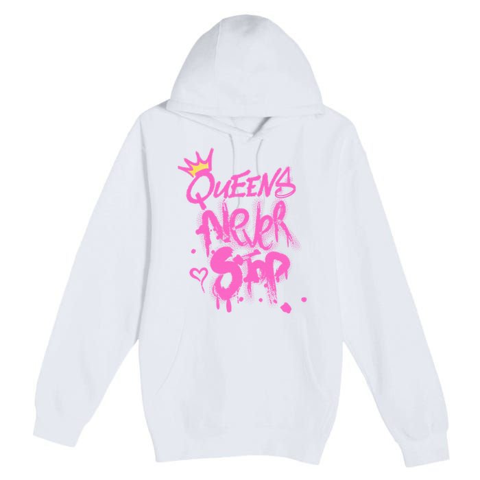 Queens Never Stop W.O.M.E.N.S Powerful G.I.R.L.S Graffiti Graphic Premium Pullover Hoodie