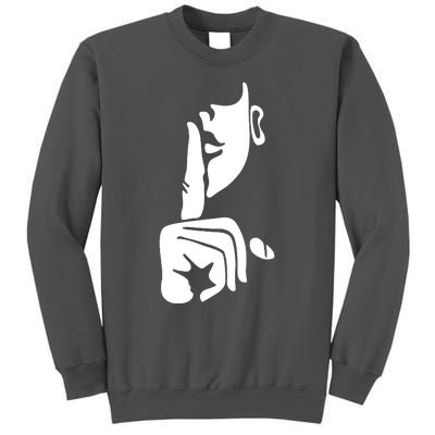 Quiet Nothing Saying Tall Sweatshirt