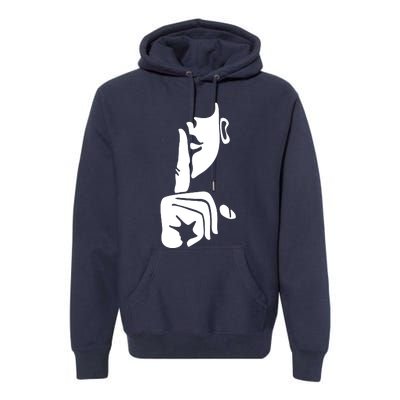 Quiet Nothing Saying Premium Hoodie