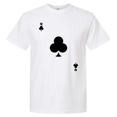 Queen Of Clubs Card Playing Card Poker Costume Card Garment-Dyed Heavyweight T-Shirt