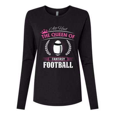 Queen Of Fantasy Football Funny Womens Fantasy Football Womens Cotton Relaxed Long Sleeve T-Shirt