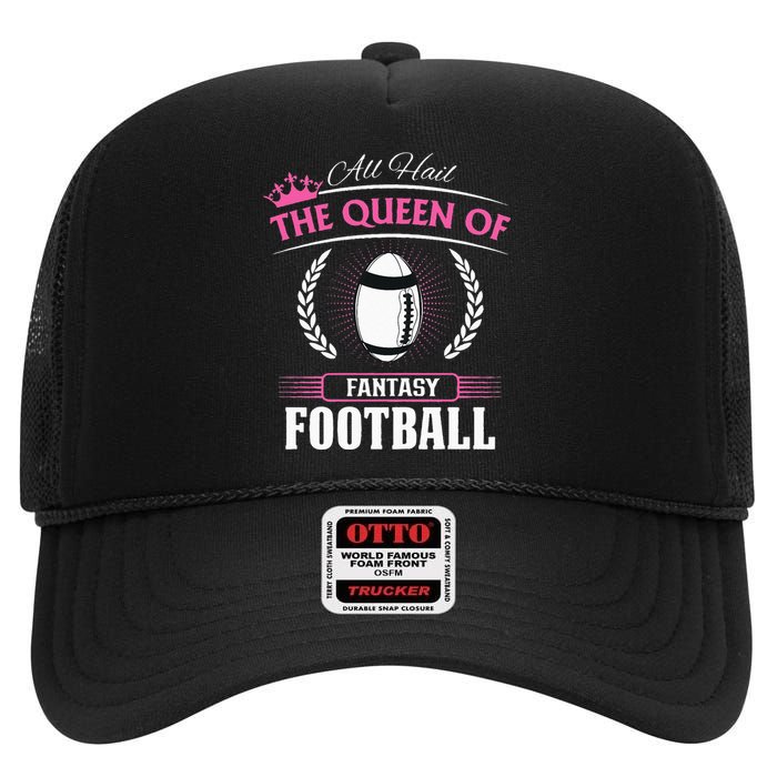 Queen Of Fantasy Football Funny Womens Fantasy Football High Crown Mesh Back Trucker Hat