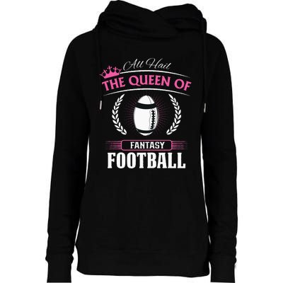 Queen Of Fantasy Football Funny Womens Fantasy Football Womens Funnel Neck Pullover Hood