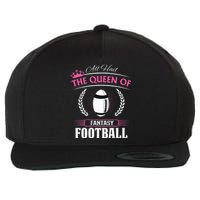 Queen Of Fantasy Football Funny Womens Fantasy Football Wool Snapback Cap