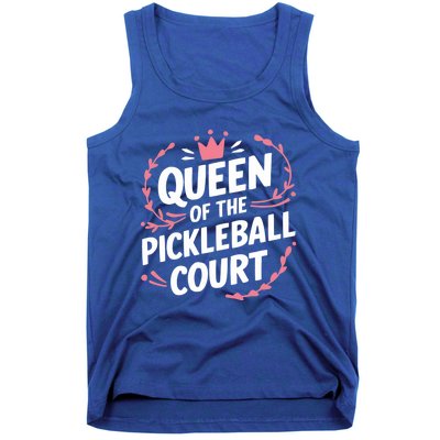 Queen Of The Pickleball Court Paddleball Lover Player Coach Gift Tank Top