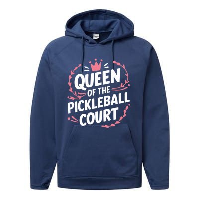 Queen Of The Pickleball Court Paddleball Lover Player Coach Gift Performance Fleece Hoodie