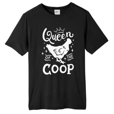 Queen Of The Coop Chicken Mom Chicken Lady Tall Fusion ChromaSoft Performance T-Shirt