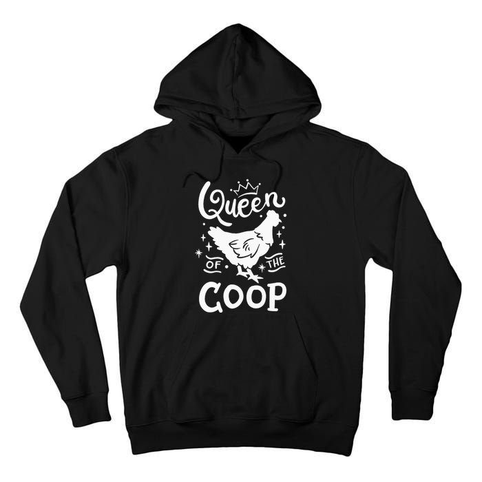 Queen Of The Coop Chicken Mom Chicken Lady Tall Hoodie