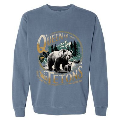 Queen Of The Tetons Grizzly 399 National Park Preserve Garment-Dyed Sweatshirt