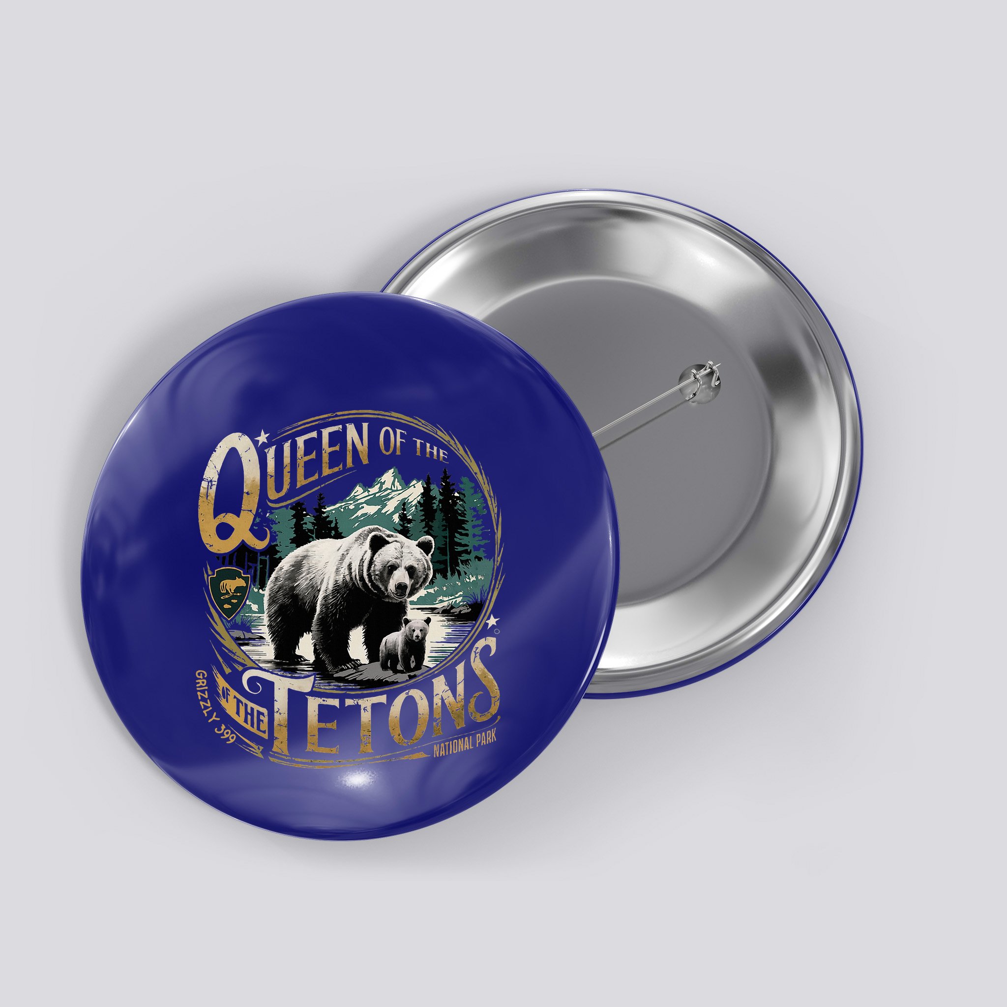 Queen Of The Tetons Grizzly 399 National Park Preserve Button