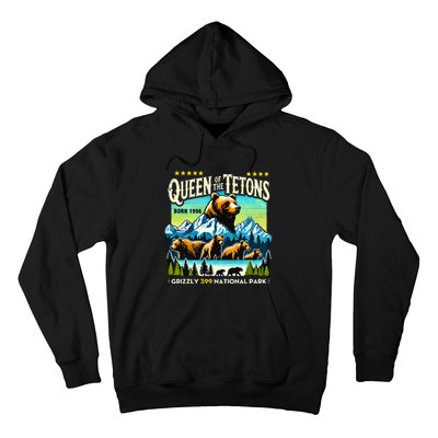 Queen Of The Tetons Grizzly 399 National Park Bear Lovers Hoodie