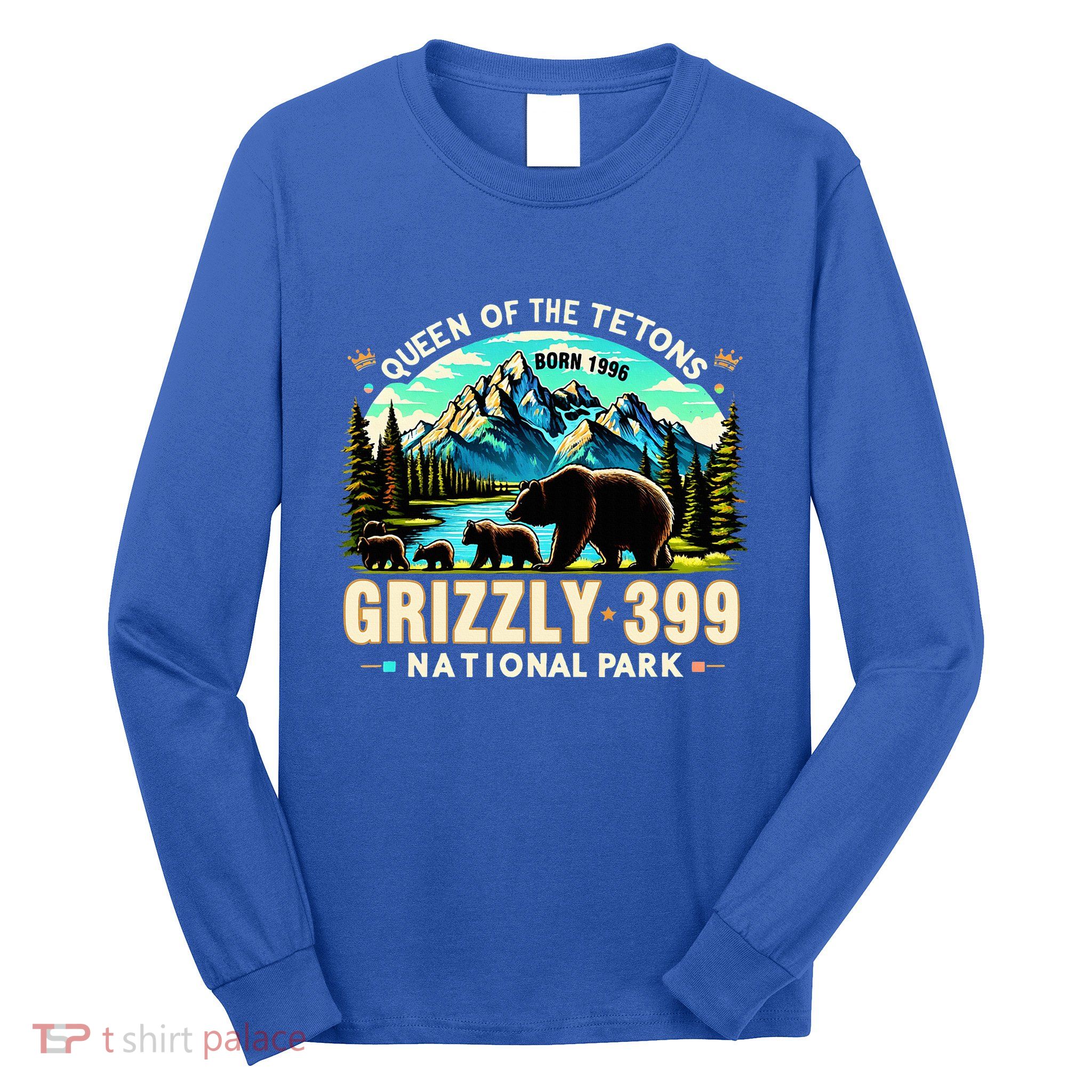 Queen Of The Tetons Grizzly 399 National Park Grizzly Bear Long Sleeve Shirt