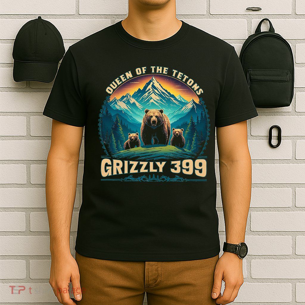 Queen Of The Tetons Grizzly Bear 399 National Park T-Shirt