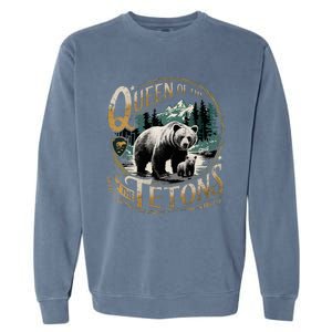 Queen Of The Tetons Grizzly 399 National Park Preserve Garment-Dyed Sweatshirt