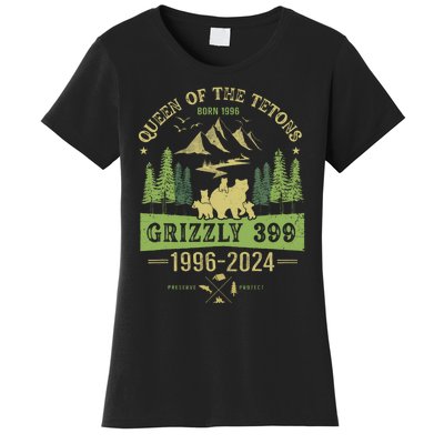 Queen Of The Tetons Grizzly 399 National Park 19962024 Women's T-Shirt