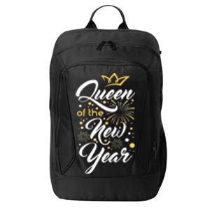 Queen Of The New Year New YearS Eve Happy New Year City Backpack