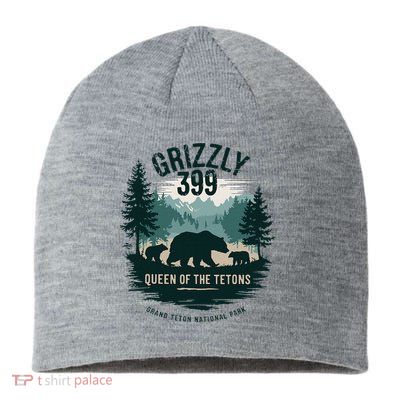 Queen Of The Tetons Grizzly 399 Bear Lovers National Park Sustainable Beanie