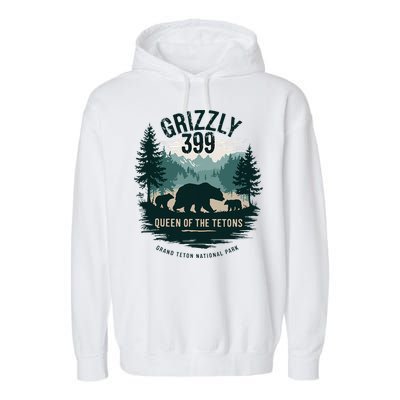 Queen Of The Tetons Grizzly 399 Bear Lovers National Park Garment-Dyed Fleece Hoodie