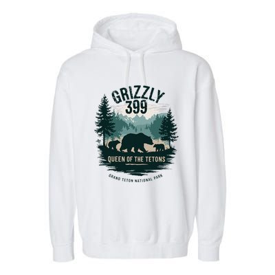 Queen Of The Tetons Grizzly 399 Bear Lovers National Park Garment-Dyed Fleece Hoodie