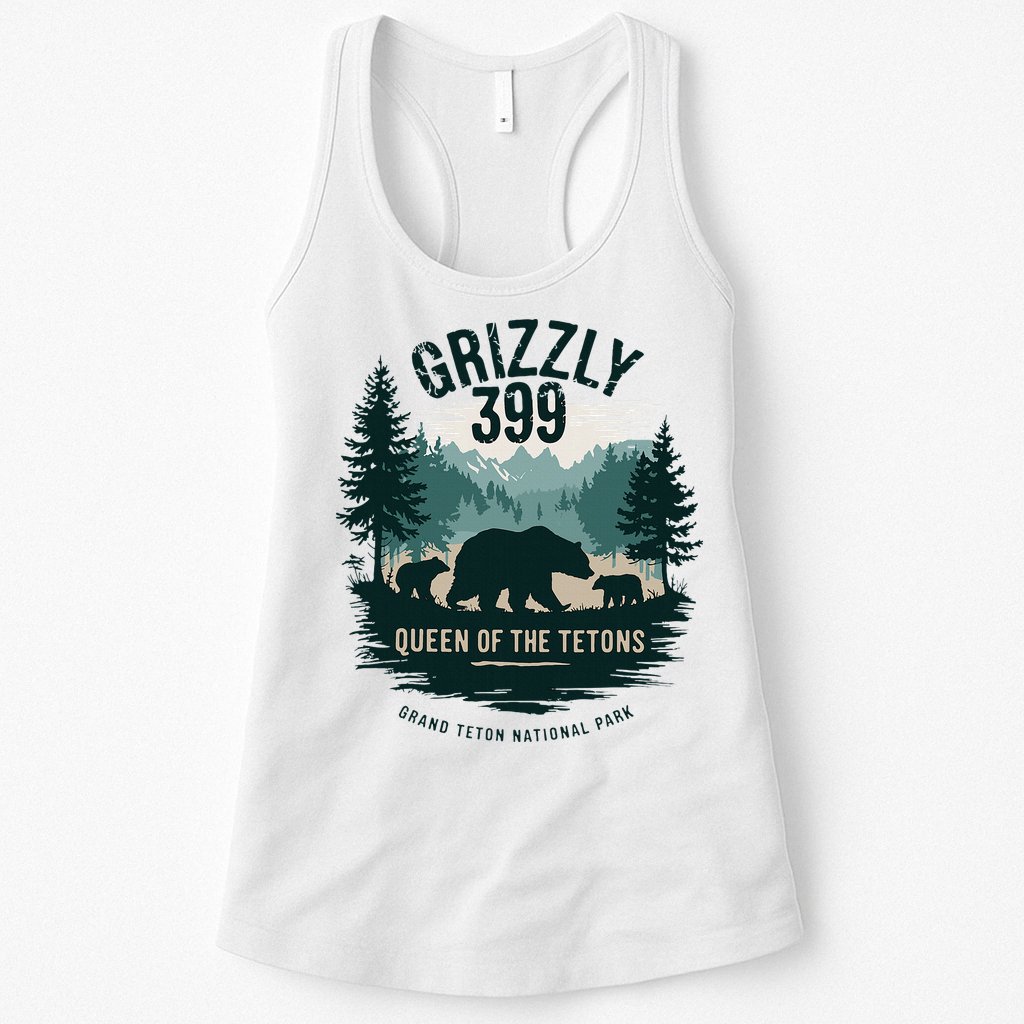Queen Of The Tetons Grizzly 399 Bear Lovers National Park Womens Tank Top