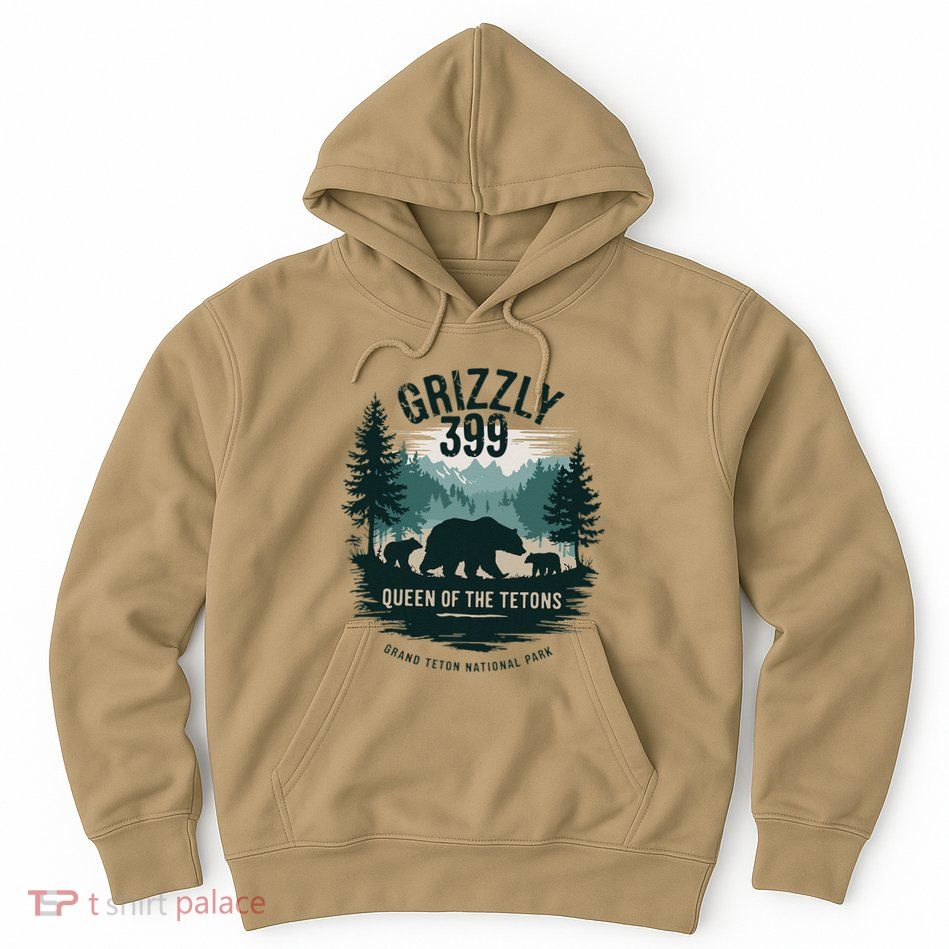 Queen Of The Tetons Grizzly 399 Bear Lovers National Park Hoodie