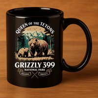 Queen Of The Tetons Grizzly 399 National Park Bear 11oz C Handle Ceramic Mug