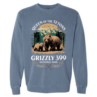 Queen Of The Tetons Grizzly 399 National Park Bear Garment-Dyed Sweatshirt