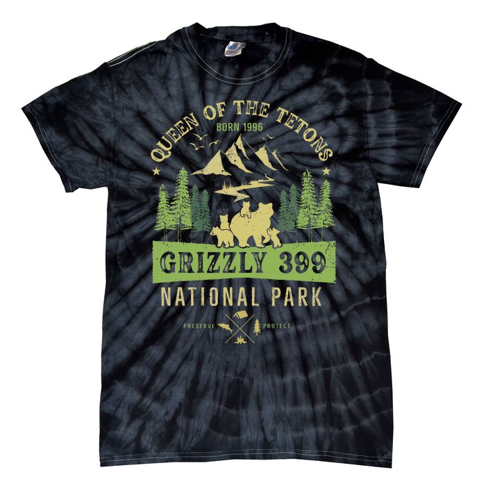 Queen Of The Tetons Grizzly 399 National Park Preserve Tie-Dye T-Shirt