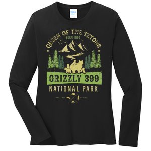 Queen Of The Tetons Grizzly 399 National Park Preserve Ladies Long Sleeve Shirt