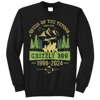 Queen Of The Tetons Grizzly 399 National Park 19962024 Sweatshirt