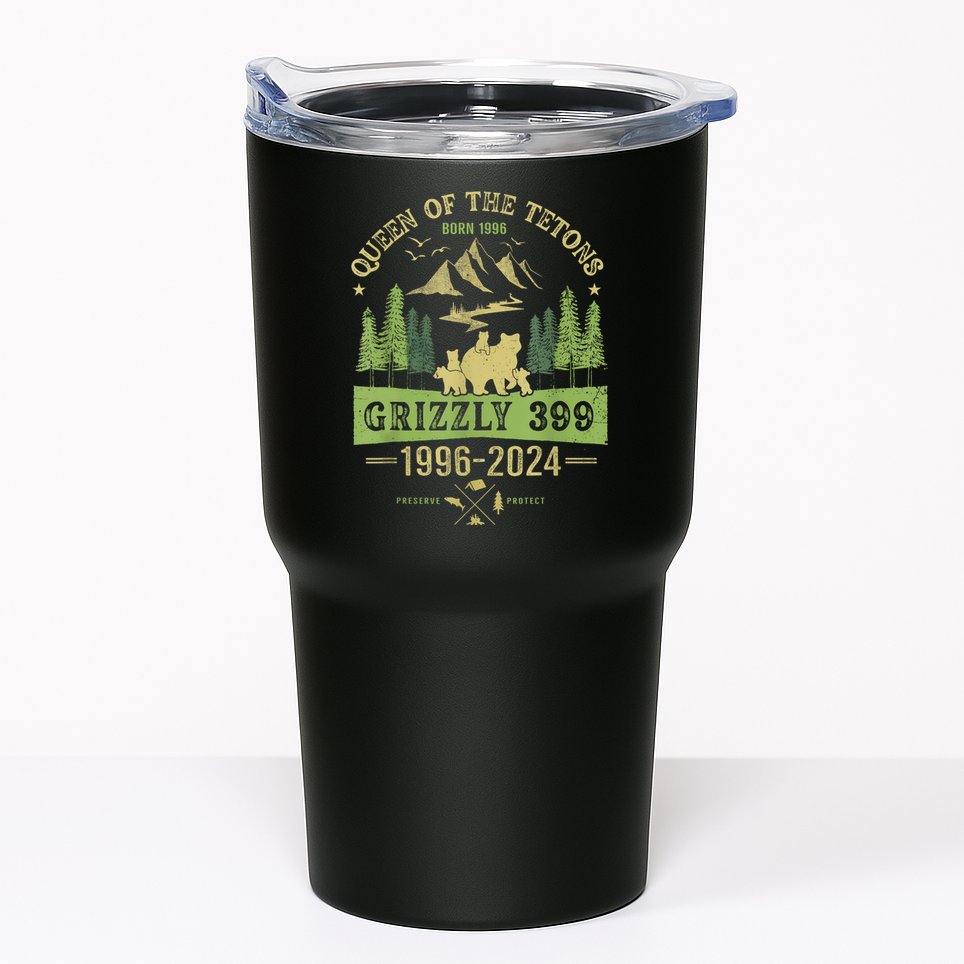 Queen Of The Tetons Grizzly 399 National Park 19962024 Tumbler
