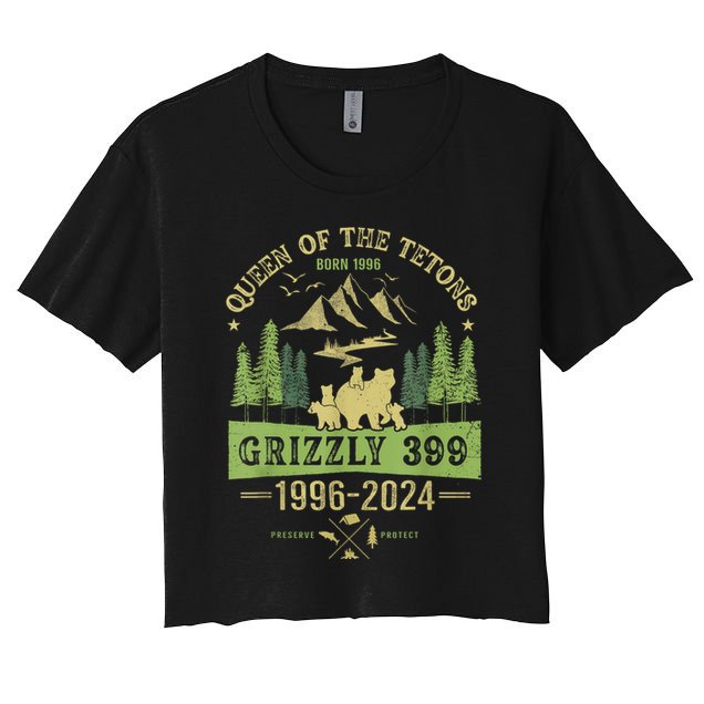 Queen Of The Tetons Grizzly 399 National Park 19962024 Crop Top