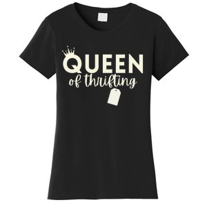 Queen of Thrifting Funny Thrift Store Antique Yard Sale Women's T-Shirt