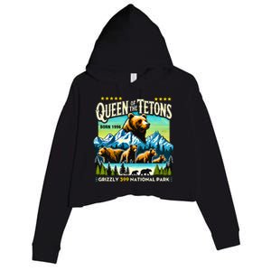 Queen Of The Tetons Grizzly 399 National Park Bear Lovers Crop Fleece Hoodie