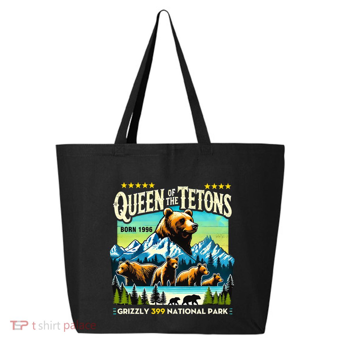 Queen Of The Tetons Grizzly 399 National Park Bear Lovers 25L Jumbo Tote