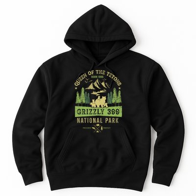 Queen Of The Tetons Grizzly 399 National Park Preserve Hoodie