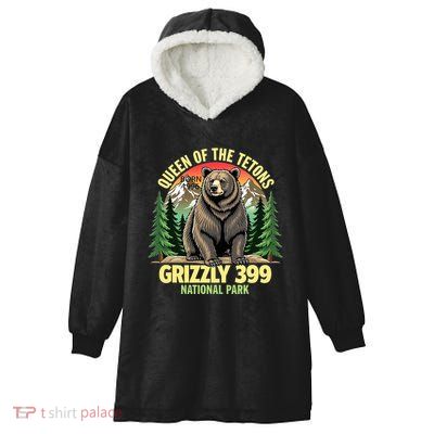 Queen Of The Tetons Grizzly 399 National Park Bear Lovers Hooded Wearable Blanket