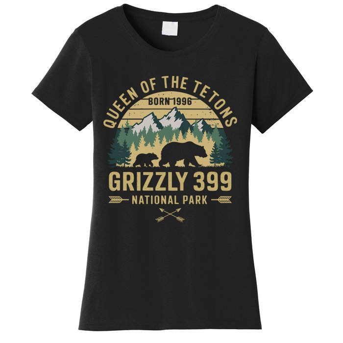 Queen Of The Tetons Grizzly 399 National Park Preserve Women's T-Shirt