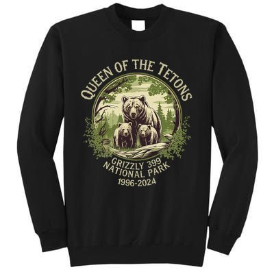 Queen Of The Tetons Grizzly 399 Wildlife Preserve 19962024 Tall Sweatshirt