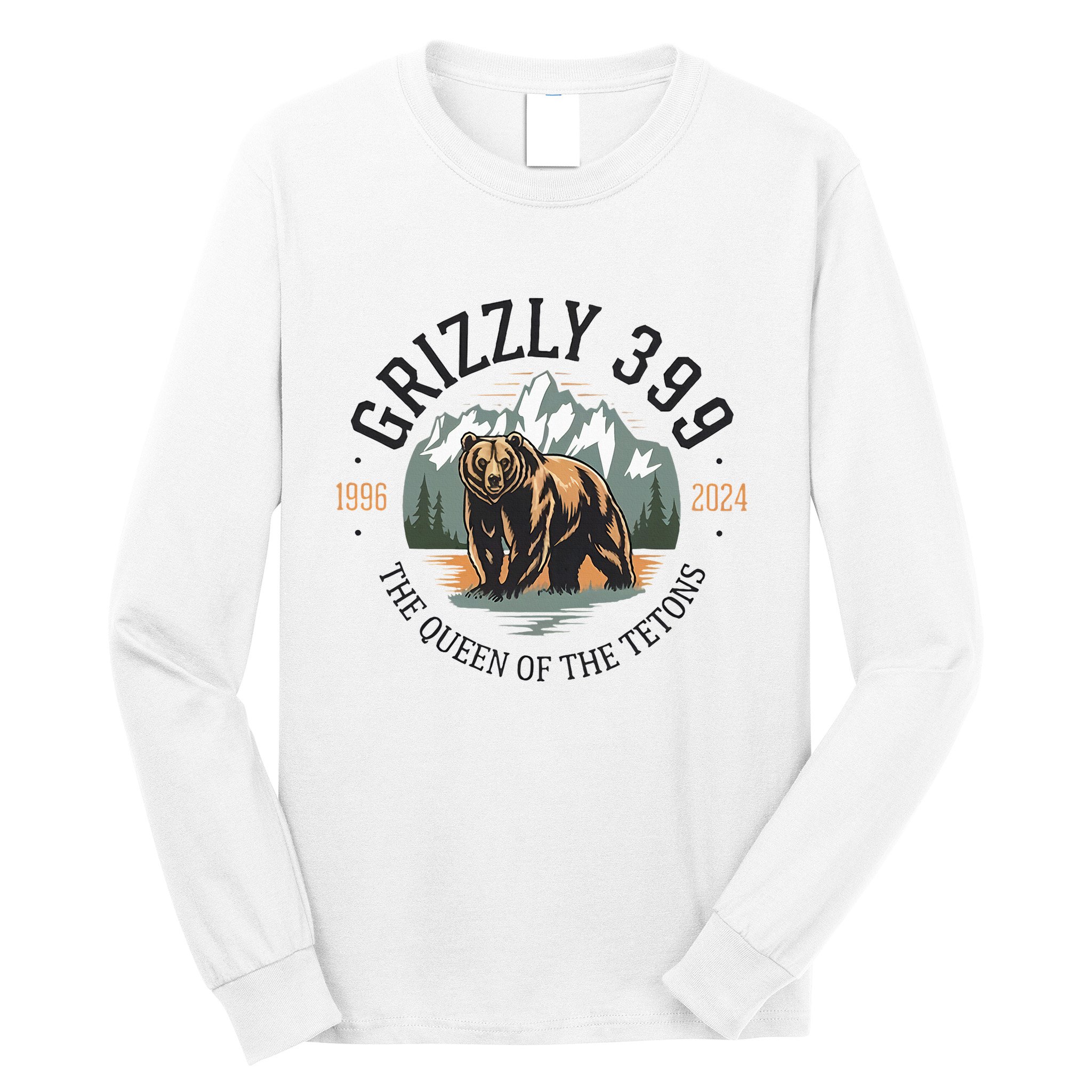 Queen Of The Tetons Grizzly 399 National Park Bear Lovers Long Sleeve Shirt