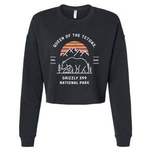 Queen Of The Tetons Grizzly 399 National Park 1996 2024 Cropped Pullover Crew