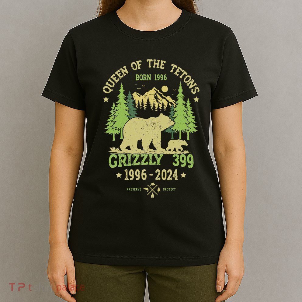 Queen Of The Tetons Grizzly 399 National Park 1996 2024 T-Shirt