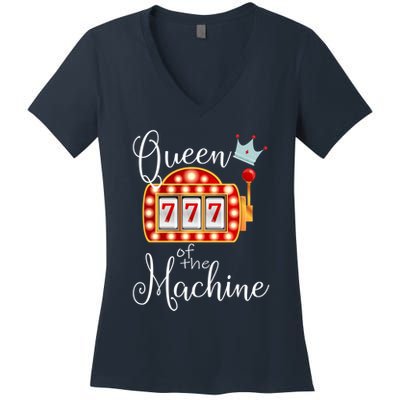 Queen Of The Machine Slot Casino Gambling Money Lovers Women's V-Neck T-Shirt