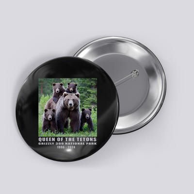 Queen Of The Tetons Grizzly 399 National Park 1996 2024 Button