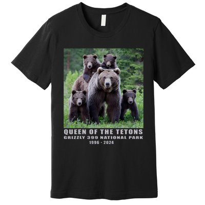 Queen Of The Tetons Grizzly 399 National Park 1996 2024 Premium T-Shirt