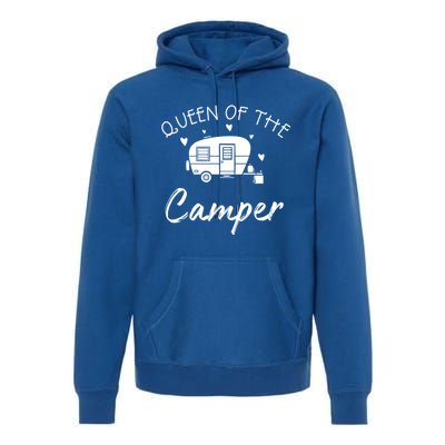 Queen Of The Camper Gift Rv Camper Road Trip Gift Premium Hoodie