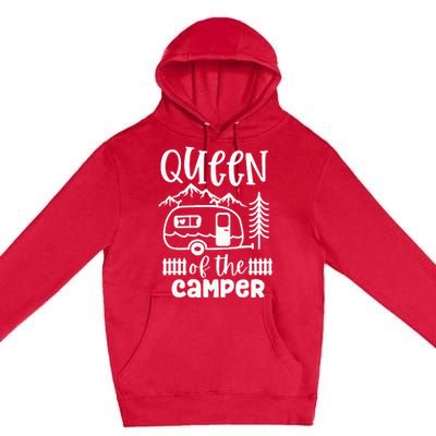 Queen Of The Camper RV Camping Camp Lover Camping Life Premium Pullover Hoodie