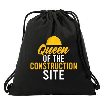 Queen Of The Construction Site Funny Construction Worker Gift Drawstring Bag