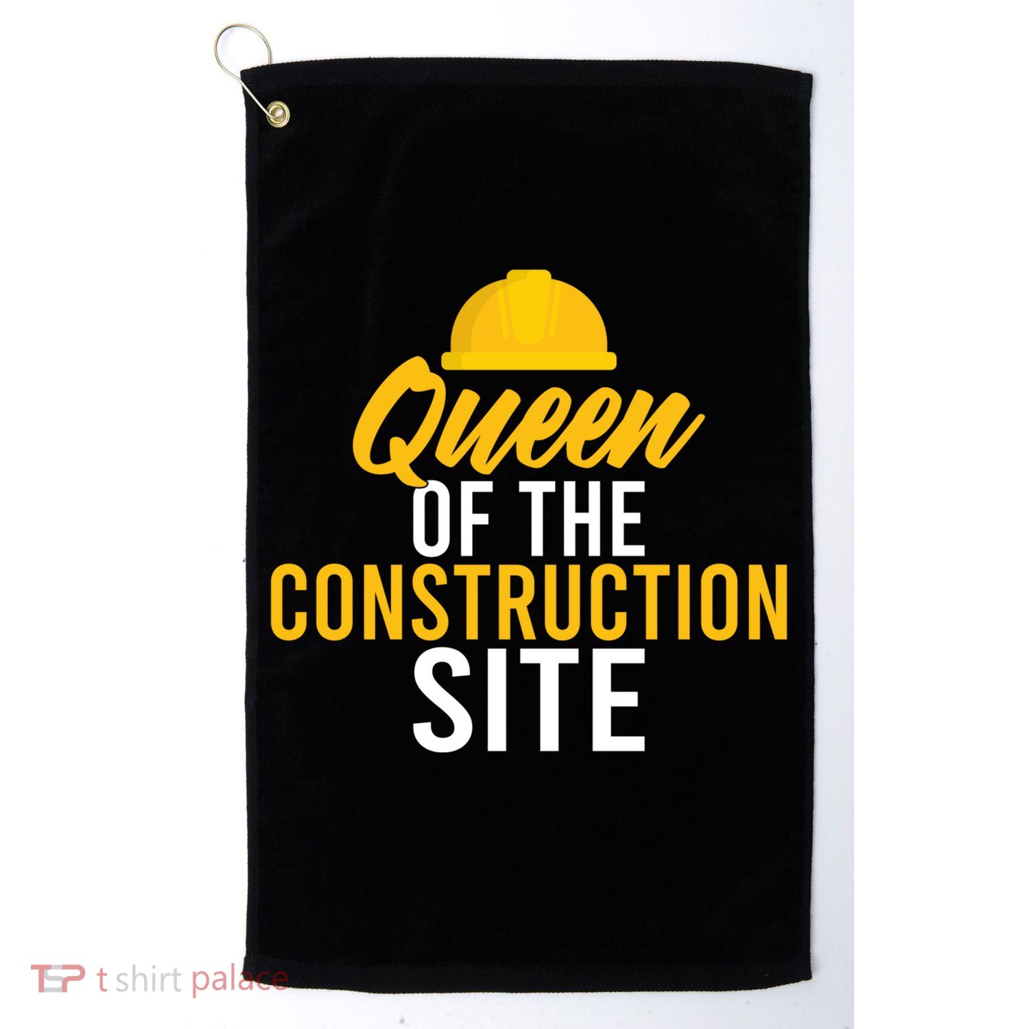 Queen Of The Construction Site Funny Construction Worker Gift Golf Towel