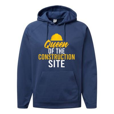 Queen Of The Construction Site Funny Construction Worker Gift Performance Fleece Hoodie